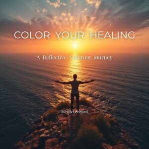 Color Your Healing: A Reflective Coloring Journey mindfulness coloring book with journals and affirmations